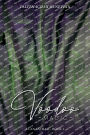 Voodoo Magic: I CAN DO BAD - BOOK 1