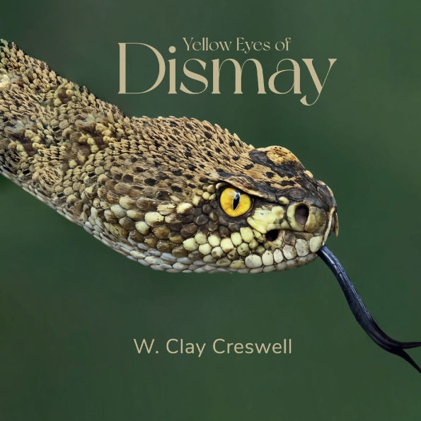 Yellow Eyes of Dismay: Stories from the Darkest Hours