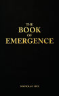 The Book of Emergence