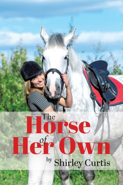 The Horse of Her Own