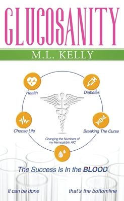 Glucosanity: The Success is in the Blood