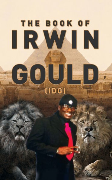 The Book of Irwin Gould (IDG)