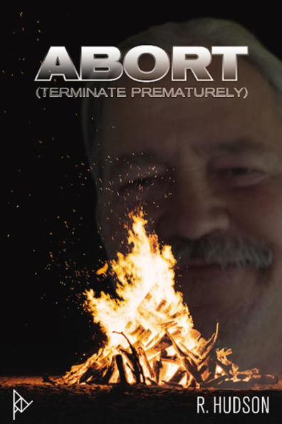 Abort: Terminate Prematurely