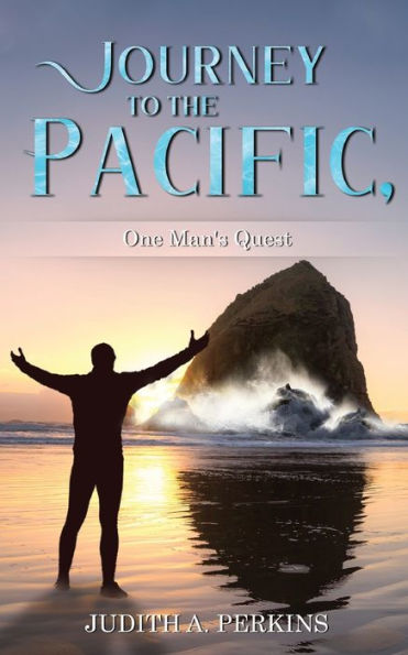 Journey to the Pacific, One Man's Quest