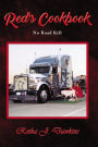 Red's Cookbook: No Roadkill
