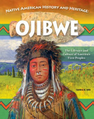 Is it safe to download free audio books Native American History and Heritage: Ojibwe: The Lifeways and Culture of America's First Peoples MOBI ePub 9798890940261