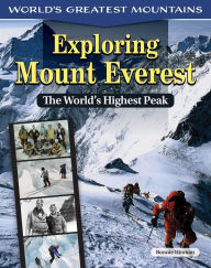 Title: Exploring Mount Everest: The World's Highest Peak, Author: Bonnie Hinman