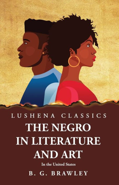 the Negro Literature and Art United States