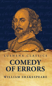 Title: Comedy of Errors, Author: William Shakespeare