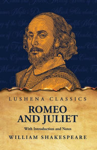 Title: Romeo and Juliet, Author: William Shakespeare