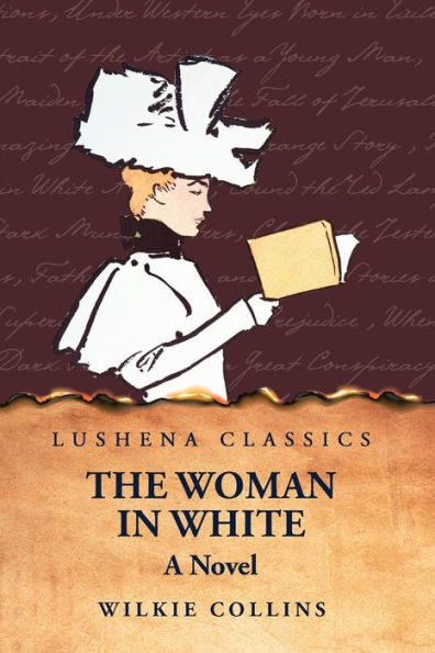 The Woman White A Novel