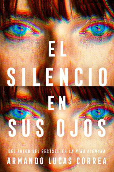 El silencio en sus ojos / The Silence Her Eyes