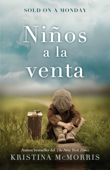 Sold on a Monday (Niños la venta) Spanish Edition