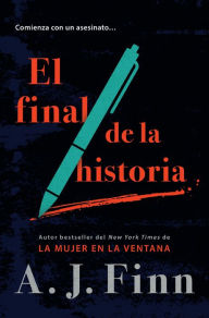 Books epub format free download El final de la historia / End of Story by A. J. Finn 9798890980687 in English