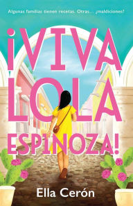 Title: Viva Lola Espinoza (Spanish Edition), Author: Ella Cerón