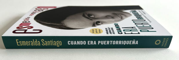 Cuando era puertorriqueña. 30 aniversario / When I Was Puerto Rican. 30th Anniversary Edition