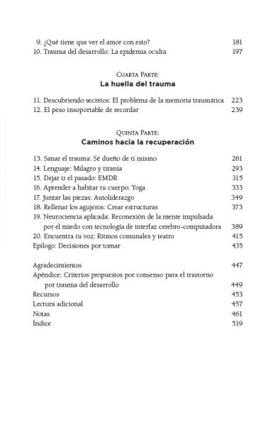 El cuerpo lleva la cuenta: Cerebro, mente y cuerpo en la superación del trauma / The Body Keeps Score