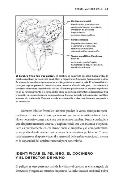 El cuerpo lleva la cuenta: Cerebro, mente y cuerpo en la superación del trauma / The Body Keeps Score