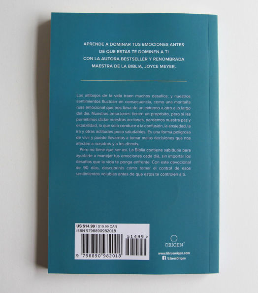 Maneja tus emociones (Un devocional de 90 días): Sabiduría diaria para mantenerse estable en un mundo inestable / Managing Your Emotions