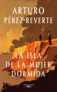 Free computer books in bengali download La isla de la mujer dormida / Island of the Sleeping Woman by Arturo Pérez-Reverte 9798890982643 English version ePub PDB RTF