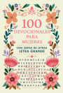 100 devocionales para mujeres. Con sopa de letras (letra grande) / One Hundred Devotionals for Woman with Word Search