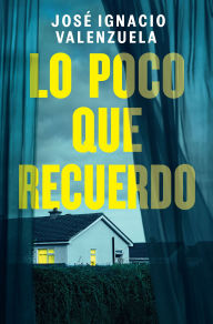 Free ebook pdf downloads Lo poco que recuerdo/ How Little I Remember