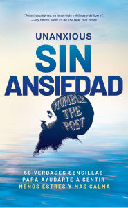 Title: Sin ansiedad / Unanxious, Author: Humble the Poet