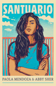 Title: Santuario / Sanctuary, Author: Paola Mendoza