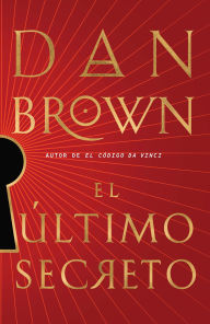 Title: El último secreto / The Secret of Secrets (Signed Book), Author: Dan Brown