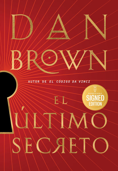 El último secreto / The Secret of Secrets (Signed Book)