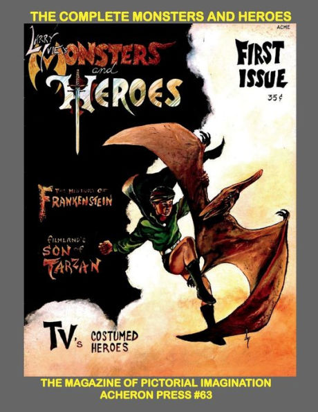 The Complete Monsters and Heroes Magazine! B&W