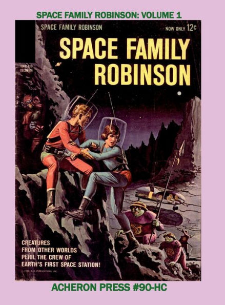 Space Family Robinson Volume 1 Hardcover Premium Color Edition