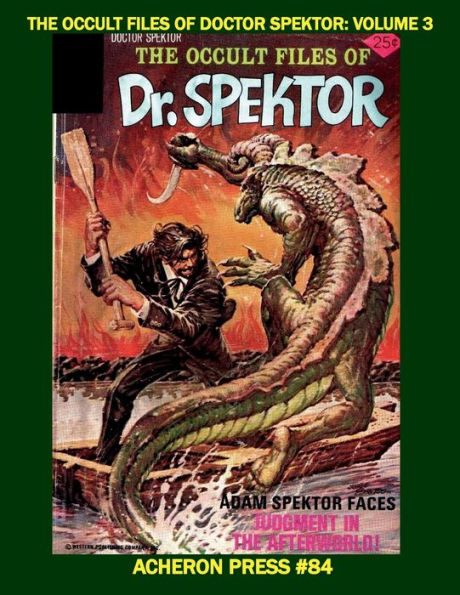 The Occult Files of Doctor Spektor Volume 3 Premium Color Edition Acheron Press