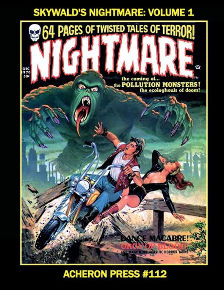 Skywald's Nightmare Volume B&W