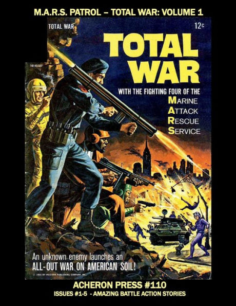 M.A.R.S. Patrol - Total War Volume 1 Standard Color Edition