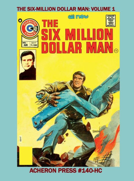 The Complete Six Million Dollar Man Comic Series Premium Color Edition Hardcover