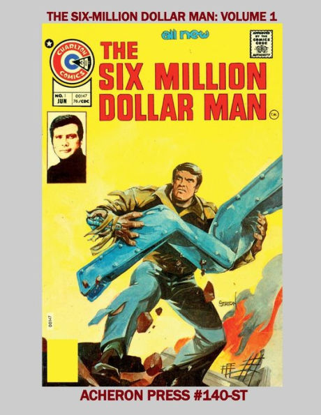 The Complete Six Million Dollar Man Comic Series Standard Color Edition