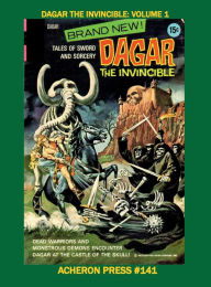 Title: Dagar the Invincible Volume 1 Premium Color Edition Hardcover, Author: Brian Muehl