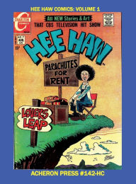 Title: Hee Haw Comics Volume 1 Premium Color Edition Hardcover, Author: Brian Muehl