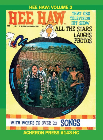Hee Haw Volume 2: The Magazine B&W Hardcover: