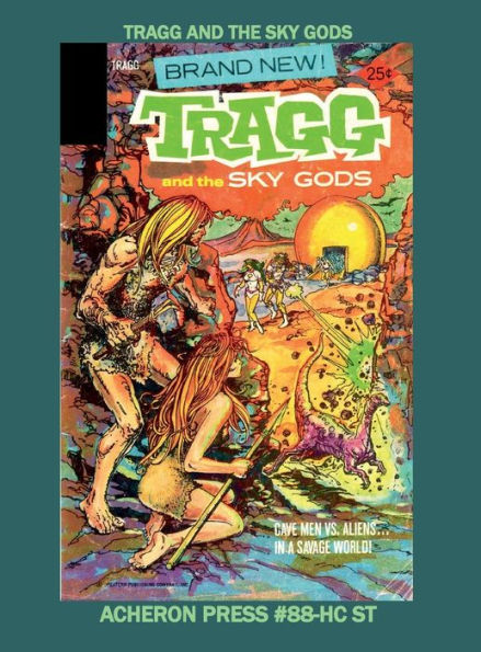 Tragg and the Sky Gods Hardcover Standard Color Edition