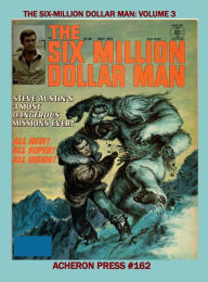 Title: The Six Million Dollar Man Volume 3 B&W Hardcover, Author: Brian Muehl