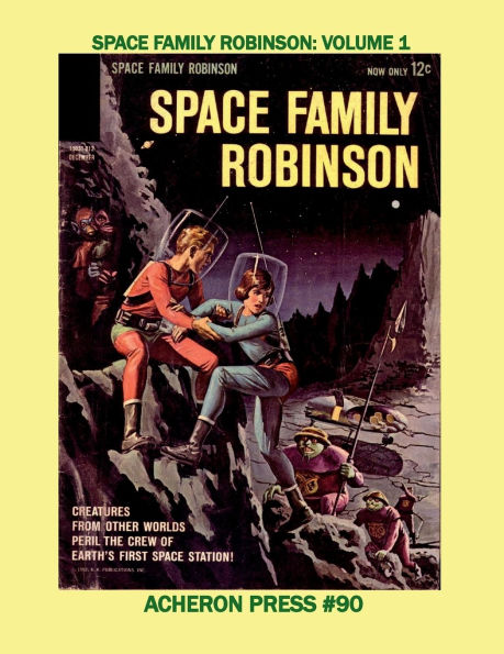 Space Family Robinson Volume 1 Softcover Standard Color