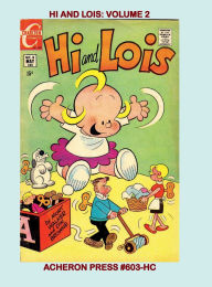 Title: Hi and Lois Volume 2 (of 2) Hardcover Standard Color, Author: Brian Muehl