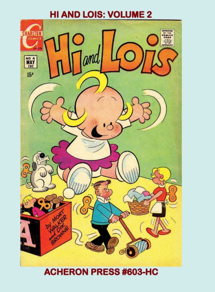 Hi and Lois Volume 2 (of 2) Hardcover Standard Color