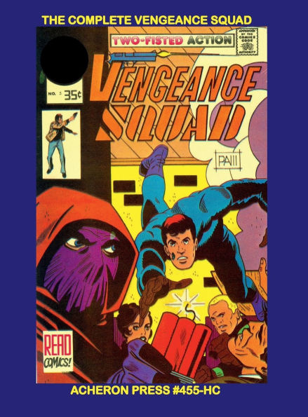 The Complete Vengeance Squad Hardcover Standard Color