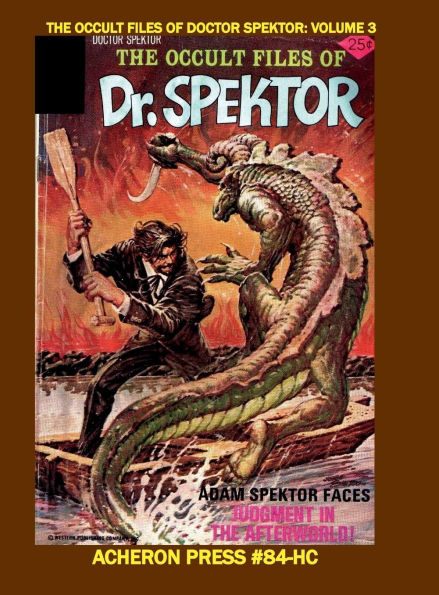 The Occult Files of Doctor Spektor Volume 3 Hardcover Standard Color