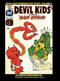 Title: Devil Kids Starring Hot Stuff Volume 5 Hardcover Standard Color, Author: Brian Muehl