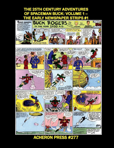 The 25th Century Adventures of Spaceman Buck Comic Strips: Volume 1 Softcover Standard Color: