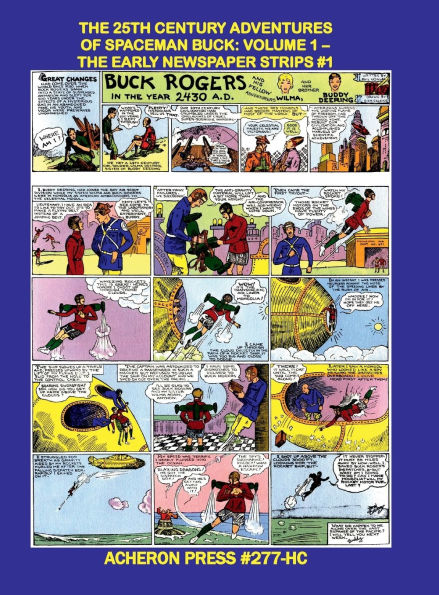 The 25th Century Adventures of Spaceman Buck: Comic Strips Volume 1 Hardcover Standard Color:
